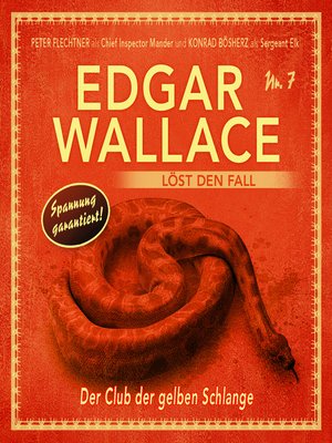 cover image of Edgar Wallace--Edgar Wallace löst den Fall, Folge 7